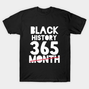 Black History Month 24/7/365 Black men African American T-Shirt